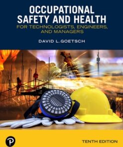 Occupational Safety and Health for Technologists, Engineers, and Managers 10th Edition - Original PDF