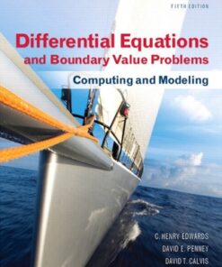 Differential Equations and Boundary Value Problems: Computing and Modeling 5th Edition - Original PDF
