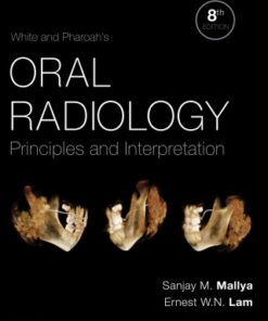 White and Pharoah's Oral Radiology: Principles and Interpretation 8th Edition - Original PDF
