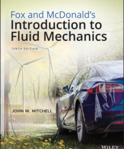 Fox and McDonald's Introduction to Fluid Mechanics 10th Edition - Original PDF