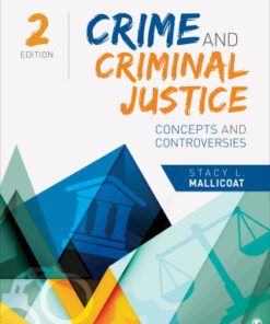 Crime and Criminal Justice, Concepts and Controversies 2nd Edition - Original PDF