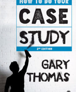 How to Do Your Case Study 2nd Edition 2nd Edition - Original PDF