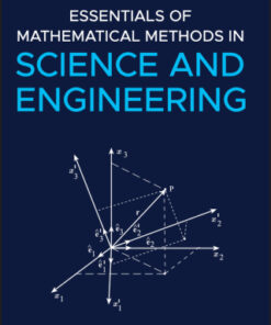 Essentials of Mathematical Methods in Science and Engineering 2nd Edition - Original PDF