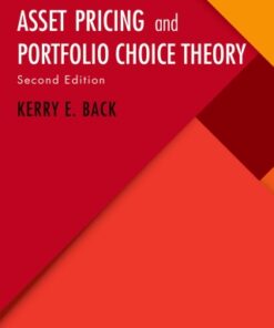 Asset Pricing and Portfolio Choice Theory 2nd Edition - Original PDF