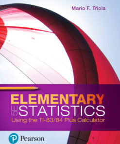 Elementary Statistics Using the TI-83/84 Plus Calculator 5th Edition - Original PDF
