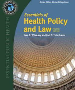 Essentials of Health Policy and Law 4th Edition - Original PDF