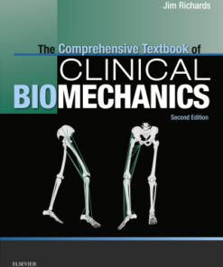 Comprehensive Textbook of Biomechanics [No Access to Course]: [Formerly Biomechanics in Clinic and Research] (Revised) 2nd Edition - Original PDF
