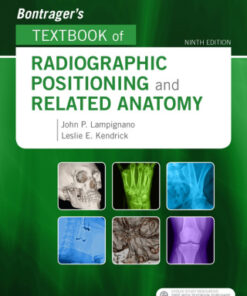 Bontrager's Textbook of Radiographic Positioning and Related Anatomy 9th Edition - Original PDF