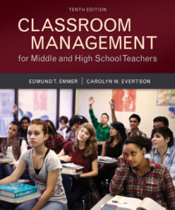 Classroom Management for Middle and High School Teachers 10th Edition - Original PDF