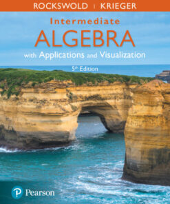 Intermediate Algebra with Applications & Visualization 5th Edition - Original PDF