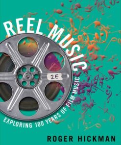 Reel Music: Exploring 100 Years of Film Music 2nd Edition - Original PDF