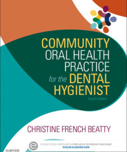 Community Oral Health Practice for the Dental Hygienist 4th Edition - Original PDF