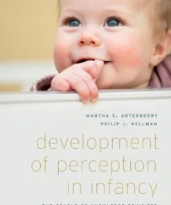 Development of Perception in Infancy: The Cradle of Knowledge Revisited 2nd Edition - Original PDF