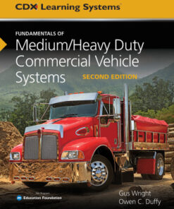 Fundamentals of Medium/Heavy Duty Commercial Vehicle Systems 2nd Edition - Original PDF