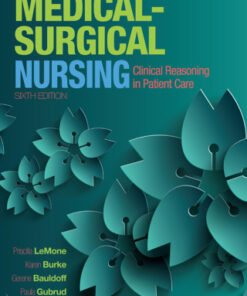 Clinical Handbook for Medical-Surgical Nursing: Clinical Reasoning in Patient Care 6th Edition - Original PDF