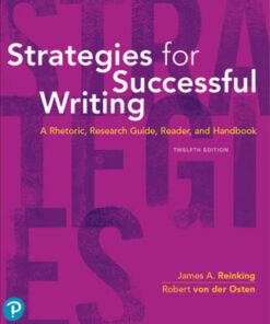 Strategies for Successful Writing: A Rhetoric, Research Guide, Reader and Handbook 12th Edition - Original PDF
