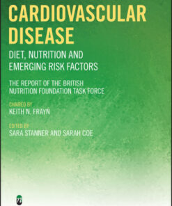 Cardiovascular Disease: Diet, Nutrition and Emerging Risk Factors 2nd Edition - Original PDF
