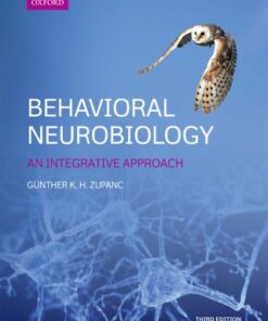 Behavioral Neurobiology: An Integrative Approach 3rd Edition - Original PDF
