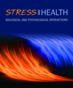 Stress and Health, Biological and Psychological Interactions 3rd Edition - Original PDF