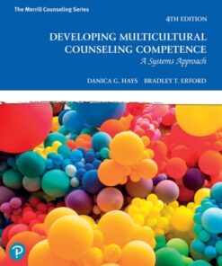 Developing Multicultural Counseling Competence: A Systems Approach 4th Edition - Original PDF