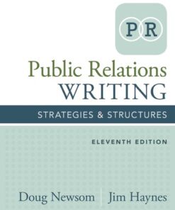 Public Relations Writing: Strategies & Structures 11th Edition - Original PDF