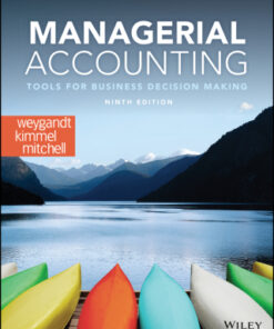 Managerial Accounting: Tools for Business Decision Making 9th Edition - Original PDF