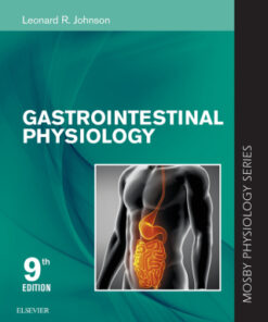 Gastrointestinal Physiology, Mosby Physiology Monograph Series 9th Edition - Original PDF