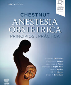 Chestnut. Anestesia obstétrica. Principios y práctica 6th Edition - Original PDF