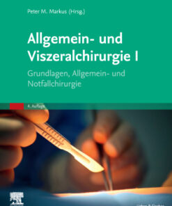 Allgemein- und Viszeralchirurgie I,Allgemeinchirurgie 4th Edition - Common Trunk - Original PDF