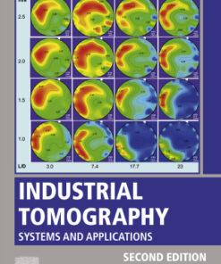 Industrial Tomography: Systems and Applications 2nd Edition - Original PDF