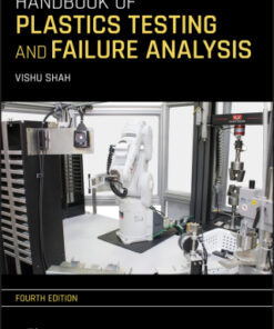 Handbook of Plastics Testing and Failure Analysis 4th Edition - Original PDF