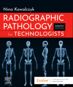 Radiographic Pathology for Technologists, 8th Edition - Original PDF