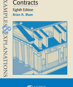 Examples & Explanations for Contracts 8th Edition - Original PDF