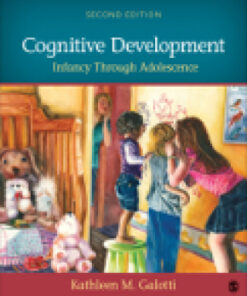 Cognitive Development: Infancy Through Adolescence 2nd Edition - Original PDF