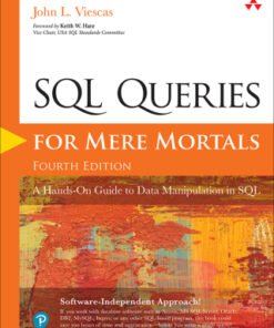 SQL Queries for Mere Mortals: A Hands-On Guide to Data Manipulation in SQL 4th Edition - Original PDF
