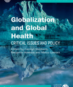 Globalization and Global Health: Critical Issues and Policy 3rd Edition - Original PDF