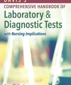 Davis's Comprehensive Handbook of Laboratory & Diagnostic Tests with Nursing Implications 7th Edition - Original PDF