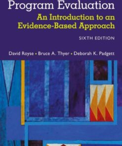 Program Evaluation: An Introduction to an Evidence-Based Approach 6th Edition - Original PDF