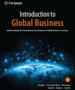 Introduction to Global Business: Understanding the International Environment & Global Business Functions 3rd Edition - Original PDF