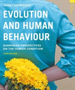 Evolution and Human Behaviour: Darwinian Perspectives on the Human Condition 3rd Edition - Original PDF