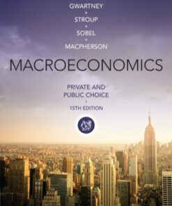 Macroeconomics: Private and Public Choice 15th Edition - Original PDF