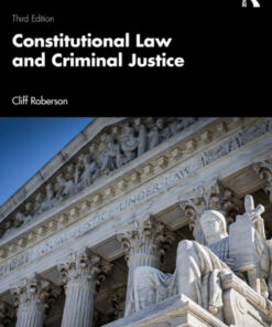 Constitutional Law and Criminal Justice 3rd Edition - Original PDF