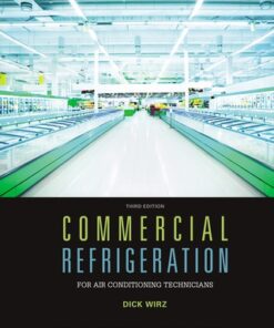 Commercial Refrigeration for Air Conditioning Technicians 3rd Edition - Original PDF