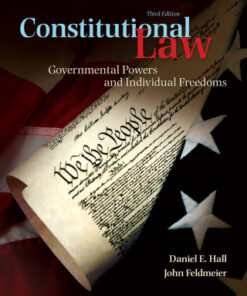 Constitutional Law: Governmental Powers and Individual Freedoms 3rd Edition - Original PDF