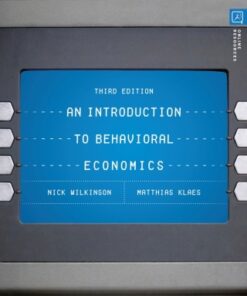 An Introduction to Behavioral Economics 3rd Edition - Original PDF