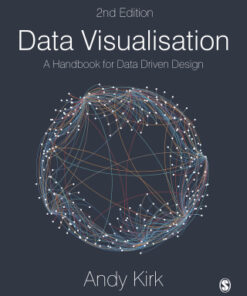 Data Visualisation, A Handbook for Data Driven Design 2nd Edition - Original PDF