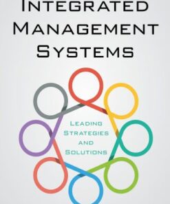 Integrated Management Systems: Leading Strategies and Solutions 2nd Edition - Original PDF