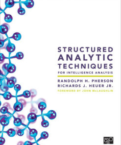 Structured Analytic Techniques for Intelligence Analysis 3rd Edition - Original PDF
