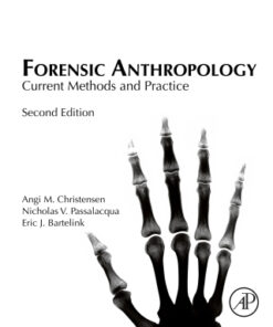 Forensic Anthropology 2nd Edition Current Methods and Practice - Original PDF