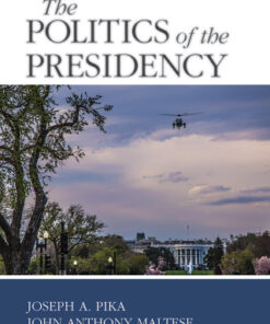 The Politics of the Presidency 10th Edition - Original PDF